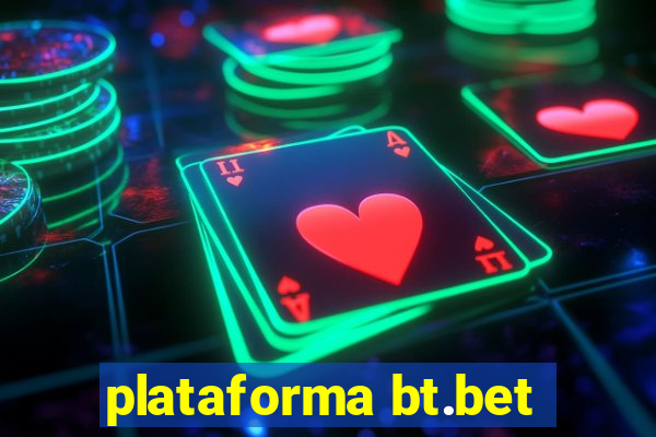 plataforma bt.bet